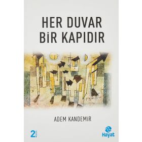 Her Duvar Bir Kapıdır - Adem Kandemir