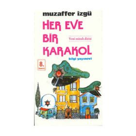 HER EVDE BIR KARAKOL - MUZAFFER İZGU