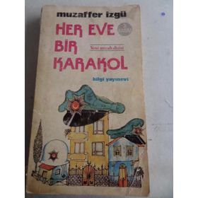 Her Eve Bir Karakol - Muzaffer İzgü