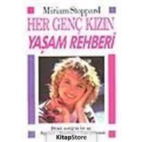 Her Genç Kızın Yaşam Rehberi - Miriam Stoppard