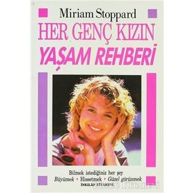 Her Genç Kızın Yaşam Rehberi - Miriam Stoppard