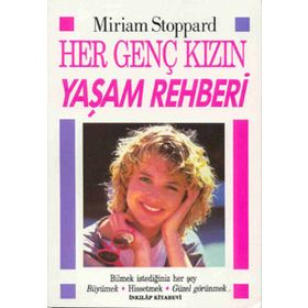Her Genç Kızın Yaşam Rehberi - Miriam Stoppard