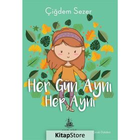 Her Gün Aynı Hep - Çiğdem Sezer