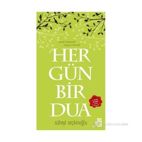 HER GÜN BIR DUA - SÜHEYL SEÇKINOĞLU