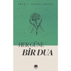 HER GÜN BIR DUA - SÜHEYL SEÇKINOĞLU