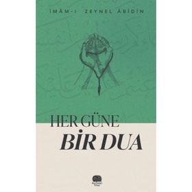 HER GÜN BIR DUA - SÜHEYL SEÇKINOĞLU