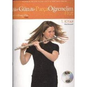 Her Gün Bir Parça Öğrenelim - Flüt 1. Kitap - Ned Bennett