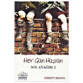 Her Gün Hüzün - Sol Ayağım 2 - chiristy brown