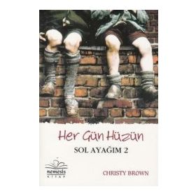 HER GÜN HÜZÜN SOL AYAĞIM 2 - CHRISTY BROWN (ISBN:9786055913380)