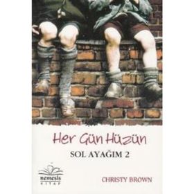 HER GÜN HÜZÜN SOL AYAĞIM 2 - CHRISTY BROWN (ISBN:9786055913380)