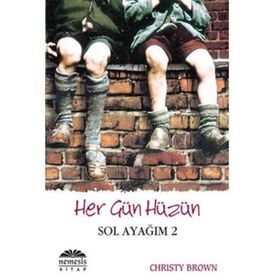 Her Gün Hüzün - Sol Ayağım 2 - Christy Brown