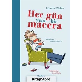 Her Gün Yeni Bir Macera - Susanne Weber