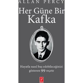 Her Güne Bir Kafka - Allan Percy Franz Kafka