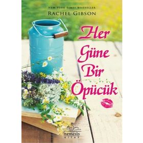 Her Güne Bir Öpücük - Rachel Gibson
