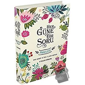 Her Güne Bir Soru - Annelere