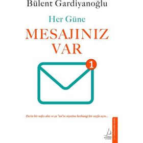 Her Güne Mesajınız Var - Bülent Gardiyanoğlu