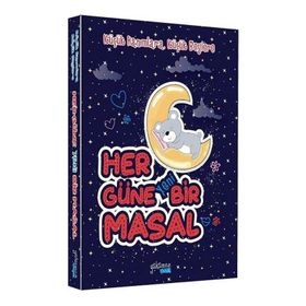 Her Güne Yeni Bir Masal - Yakamoz Çocuk