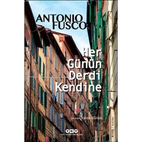 Her Günün Derdi Kendine - Antonio Fusco