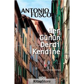 Her Günün Derdi Kendine - Antonio Fusco