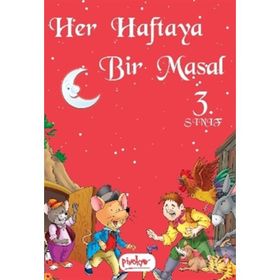 Her Haftaya Bir Masal-3. Sınıf - kollektif