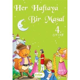 Her Haftaya Bir Masal-4. Sınıf - kollektif