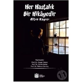 Her Hastalık Bir Hikayedir - Altın Kayısı - Kolektif