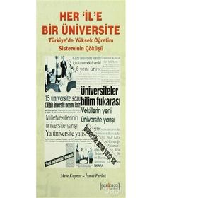 Her İl’e Bir Üniversite - Mete Kaynar İsmet Parlak