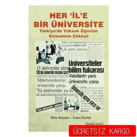 Her İl’e Bir Üniversite - Mete Kaynar İsmet Parlak