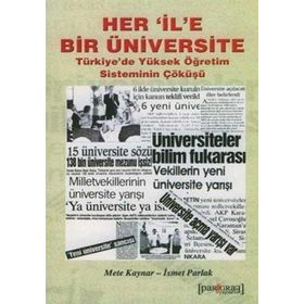 Her İl’e Bir Üniversite - Mete Kaynar İsmet Parlak