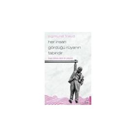 Her İnsan Gördüğü Rüyanın Tabiridir - Sigmund Freud