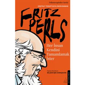 Her İnsan Kendini Tamamlamak İster Destek Yayınları