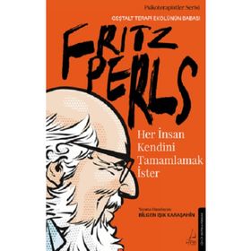 Her İnsan Kendini Tamamlamak İster Destek Yayınları