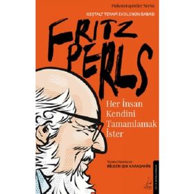 Her İnsan Kendini Tamamlamak İster Destek Yayınları