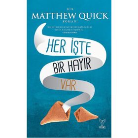 Her İşte Bir Hayır Var - Matthew Ouick