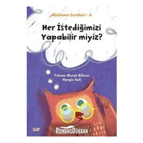 Her İstediğimizi Yapabilir miyiz-Düşünme Çemberi 6 - Nergis Seli