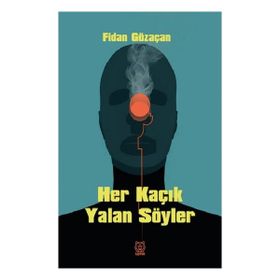 Her Kaçık Yalan Söyler Luna Yayınları