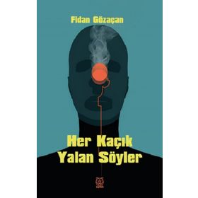 Her Kaçık Yalan Söyler Luna Yayınları