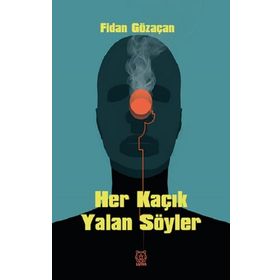Her Kaçık Yalan Söyler Luna Yayınları