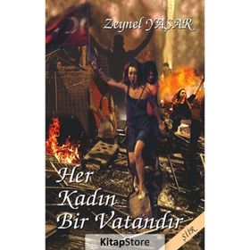 Her Kadın Bir Vatandır - Zeynel Yaşar