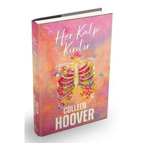 Her Kalp Kırılır - Colleen Hoover