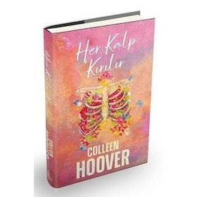 Her Kalp Kırılır - Colleen Hoover