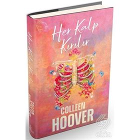 Her Kalp Kırılır - Colleen Hoover