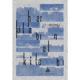 Her Kitabın El Kitabı - Gökçenur Ç