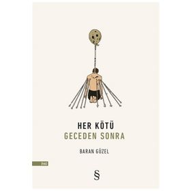 Her Kötü Geceden Sonra - Baran Güzel