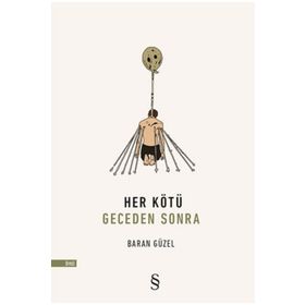 Her Kötü Geceden Sonra - Baran Güzel
