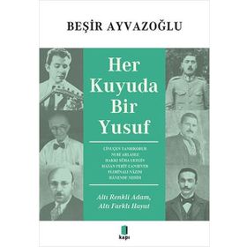 Her Kuyuda Bir Yusuf - Kapı Yayınları