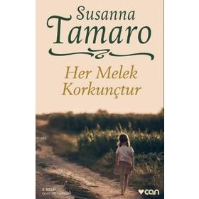 Her Melek Korkunçtur - Susanna Tamaro