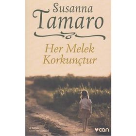 Her Melek Korkunçtur - Susanna Tamaro