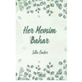 Her Mevsim Bahar - Gülnar Yayınları