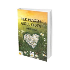 Her Mevsim Güzel Kadın - Ömer Başkal